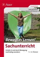 Beckman, Heik Beckmann, Heike Beckmann, Hildebrandt-Stramann, Reiner Hildebrandt-Stramann - Bewegtes Lernen Sachunterricht