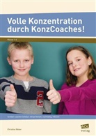 Christine Weber - Volle Konzentration durch KonzCoaches! (GS)