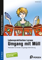 Gabriele Kremer - Lebenspraktisches Lernen: Umgang mit Müll