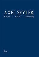 Axel Seyler - Axel Seyler