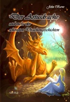 John Barns, Verlag DeBehr - Der Artusdrache und mehr der schönsten Drachengeschichten