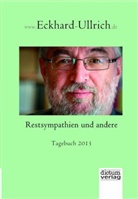 Eckhard Ullrich - Restsympathien und andere