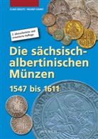 Helmut Kahnt, Clau Keilitz, Claus Keilitz - Die sächsisch-albertinischen Münzen 1547 - 1611