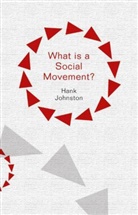 Hank Johnston - What Is a Social Movement