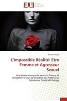 Ariane Amado, Amado-a - L impossible realite: etre femme