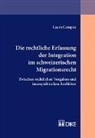 Laura Campisi - Die rechtliche Erfassung der Integration im schweizerischen Migrationsrecht