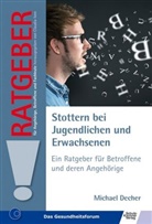 Michael Decher - Stottern bei Jugendlichen und Erwachsenen