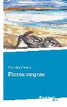 Concha Castro - Flores negras
