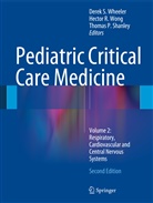 Thomas P Shanley, Hecto R Wong, Hector R Wong, Thomas P. Shanley, Derek S. Wheeler, Hector R. Wong - Pediatric Critical Care Medicine. Vol.2