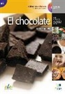 Mercé Pujol Vila - El chocolate mit Audio-CD