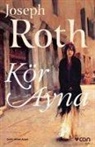 Joseph Roth - Kör Ayna