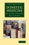 William Buchan - Domestic Medicine