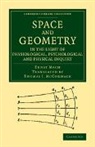 Ernst Mach, Mach Ernst - Space and Geometry in the Light of Physiological, Psychological and