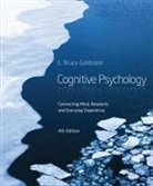 E. Goldstein, E. Bruce Goldstein - Cognitive Psychology