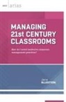 Jane Bluestein - Managing 21st Century Classrooms