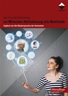 Schmidt-Hackenberg, Ute Schmidt-Hackenberg - 10-Minuten-Aktivierung als Methode