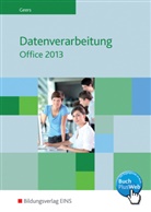 Werner Geers - Datenverarbeitung mit Office