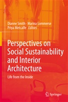 Marin Lommerse, Marina Lommerse, Priya Metcalfe, Dianne Smith - Perspectives on Social Sustainability and Interior Architecture