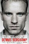 Dennis Bergkamp - Stillness and Speed