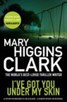 Mary Higgins Clark - I've Got You Under My Skin
