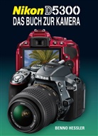 Benno Hessler - Nikon D5300