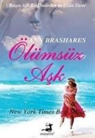 Ann Brashares - Ölümsüz Ask
