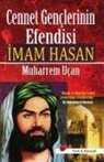 Muharrem Ucan - Cennet Genclerinin Efendisi Imam Hasan