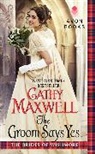 Cathy Maxwell - The Groom Says Yes