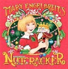 Mary Engelbreit, Mary/ Engelbreit Engelbreit, Mary Engelbreit - Mary Engelbreit's Nutcracker