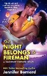 Jennifer Bernard - The Night Belongs to Fireman