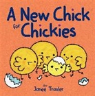 Janee Trasler, Janee/ Trasler Trasler, Trasler Janee, Janee Trasler, Trasler Janee - A New Chick for Chickies