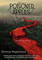 Christine Heppermann, Heppermann Christine - Poisoned Apples