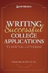Cynthia Muchnick, Cynthia Clumeck Muchnick, Muchnick Cynthia - Writing Successful College Applications