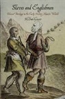 Michael Guasco - Slaves and Englishmen