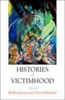 Steffen (EDT)/ Ronsbo Jensen, Steffen Ronsbo Jensen, Steffen Jensen, Henrik Ronsbo - Histories of Victimhood