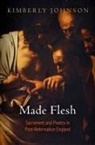 Kimberly Johnson - Made Flesh