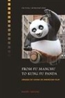Naomi Greene, Lu, Sheldon H. Lu, Sheldon Hsiao-Peng Lu - From Fu Manchu to Kung Fu