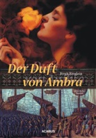 Birgit Ringlein - Der Duft von Ambra