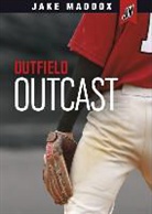 Jake Maddox, Eric Stevens, Eric/ Ray Stevens, Michael Ray, Michael John Ray, Mike Ray - Outfield Outcast