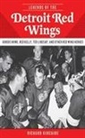 Richard Kincaide - Legends Of The Detroit Red Wings