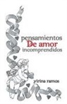 Yirina Ramos - Pensamientos de Amor Incomprendidos