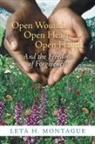 Leta H. Montague - Open Wound, Open Heart, Open Hands