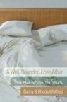 Danny &amp;. Rhoda Whitfield - A Well-Rounded Love Affair