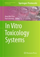 Ann Bal-Price, Anna Bal-Price, Jennings, Jennings, Paul Jennings - In Vitro Toxicology Systems
