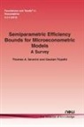 Thomas A. Severini, Gautam Tripathi - Semiparametric Efficiency Bounds for Microeconometric Models