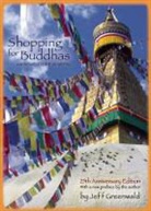 Jeff Greenwald - Shopping for Buddhas