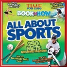 Editors of Time for Kids Magazine, The Editors Of Time For Kids, Time for Kids Magazine (COR), Nellie Gonzalez Cutler, Jonathan Rosenblum - All About Sports