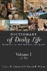 Marvin R. Wilson, Edwin Yamauchi, Edwin M. Yamauchi, Edwin Wilson Yamauchi - Dictionary of Daily Life in Biblical and Post-Biblical Times