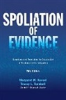 Margaret M Koesel, Margaret M. Koesel, Tracey L Turnbull, Tracey L. Turnbull, Daniel F Gourash, Daniel F. Gourash - Spoliation of Evidence
