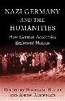 Wolfgang Bialas, Bialas Wolfgang, Anson Rabinbach, Anson Bialas Rabinbach, Rabinbach Anson, Wolfgang Bialas... - Nazi Germany and the Humanities